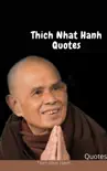 Thich Nhat Hanh Quotes sinopsis y comentarios