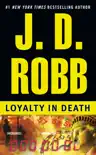 Loyalty in Death synopsis, comments