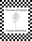 The Vow of Chastity synopsis, comments