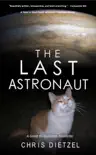 The Last Astronaut synopsis, comments