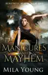 Manicures and Mayhem synopsis, comments