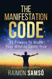The Manifestation Code synopsis, comments