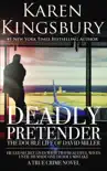 Deadly Pretender synopsis, comments