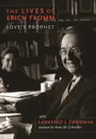 The Lives of Erich Fromm sinopsis y comentarios