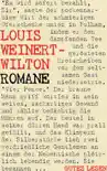 Louis Weinert-Wilton - Romane synopsis, comments