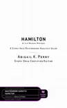 Hamilton by Lin-Manuel Miranda synopsis, comments