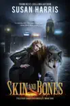 Skin and Bones synopsis, comments