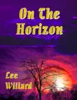 On the Horizon synopsis, comments