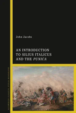 an introduction to silius italicus and the punica book cover image