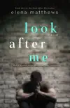 Look After Me synopsis, comments