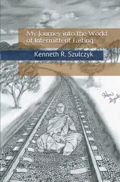 my journey into the world of intermittent fasting book cover image