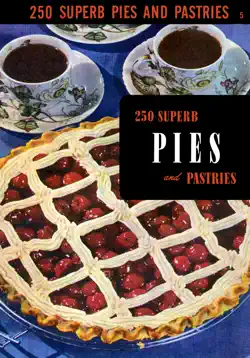250 superb pies and pastries book cover image