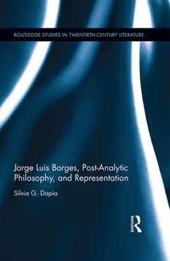jorge luis borges, post-analytic philosophy, and representation imagen de la portada del libro