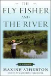 The Fly Fisher and the River synopsis, comments