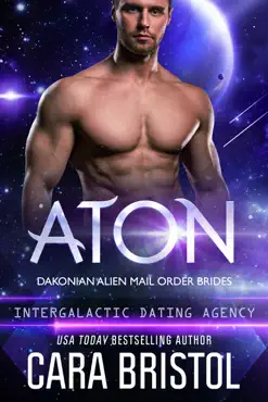 aton: dakonian alien mail order brides 2 (intergalactic dating agency) book cover image