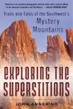 Exploring the Superstitions synopsis, comments