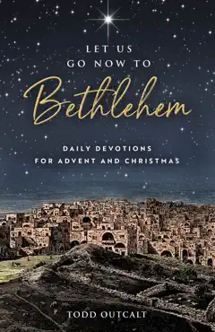 let us go now to bethlehem book cover image