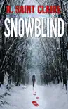 Snowblind book summary, reviews and download