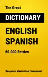 The Great Dictionary English - Spanish synopsis, comments