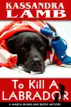 To Kill a Labrador reviews