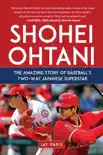 Shohei Ohtani synopsis, comments