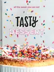 Tasty Dessert synopsis, comments