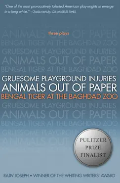 gruesome playground injuries; animals out of paper; bengal tiger at the baghdad zoo book cover image
