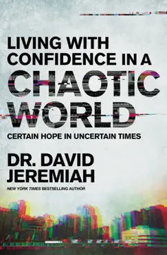 living with confidence in a chaotic world book cover image