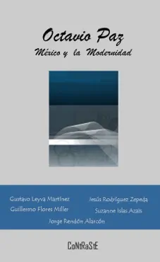 octavio paz, méxico y la modernidad book cover image