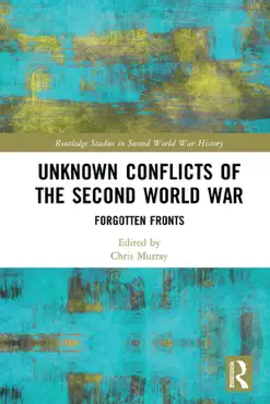 unknown conflicts of the second world war book cover image