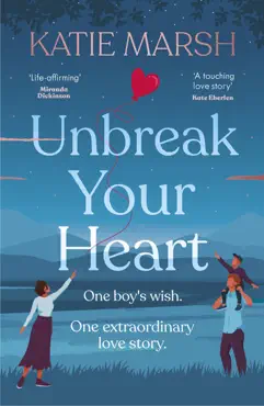 unbreak your heart book cover image