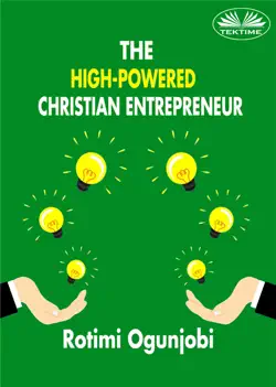 the high-powered christian entrepreneur book cover image