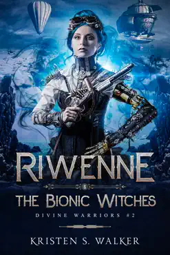 riwenne & the bionic witches imagen de la portada del libro