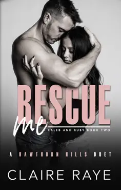 rescue me: caleb & ruby #2 book cover image