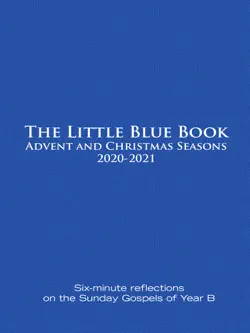 the little blue book advent and christmas seasons 2020-2021 book cover image