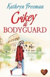 Crikey a Bodyguard book summary, reviews and downlod