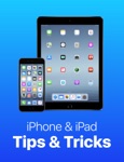 iPhone & iPad Tips & Tricks: Book 1