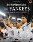 New York Times Story of the Yankees synopsis, comments