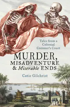 murder, misadventure and miserable ends book cover image