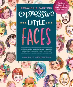 drawing and painting expressive little faces book cover image