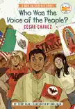 Who Was the Voice of the People?: Cesar Chavez sinopsis y comentarios