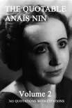 The Quotable Anais Nin Volume 2 synopsis, comments