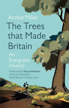 the trees that made britain book cover image