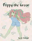 Poppy the Green synopsis, comments