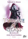 Throne of Glass – Königin der Finsternis
