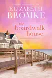 The Boardwalk House synopsis, comments
