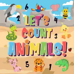 let's count animals! can you count the dogs, elephants and other cute animals? super fun counting book for children, 2-4 year olds picture puzzle book book cover image