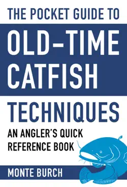 the pocket guide to old-time catfish techniques book cover image