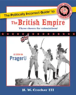 the politically incorrect guide to the british empire book cover image