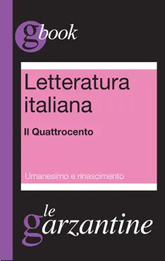 letteratura italiana. il quattrocento. umanesimo e rinascimento book cover image